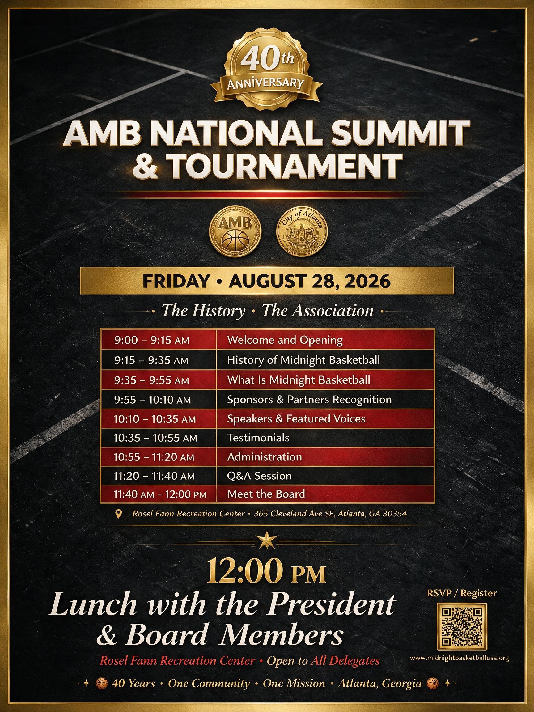 AMB National Summit & Tournament — Friday August 28 2026: The History & The Association, 9am–12pm + 12pm Lunch with the President & Board Members, Rosel Fann Recreation Center
